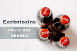 Excitotoxins: Tasty but Deadly