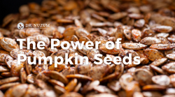 The Power of Pumpkin Seeds